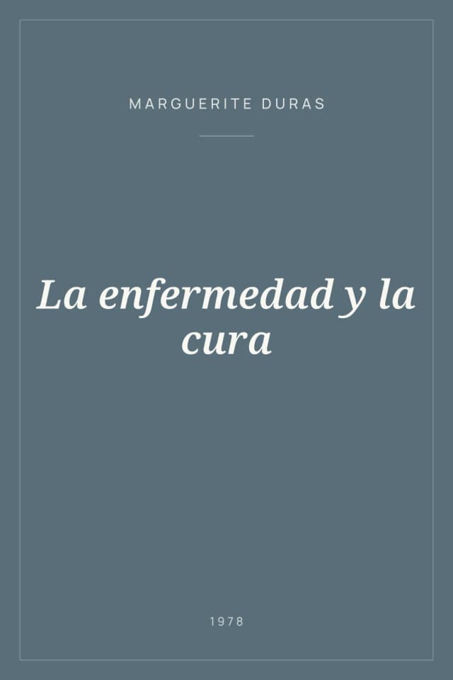 Portada de La enfermedad y la cura