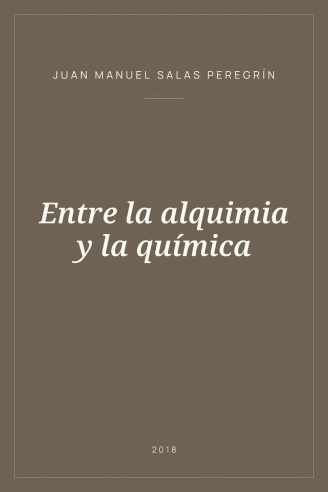 Portada de Entre la alquimia y la química