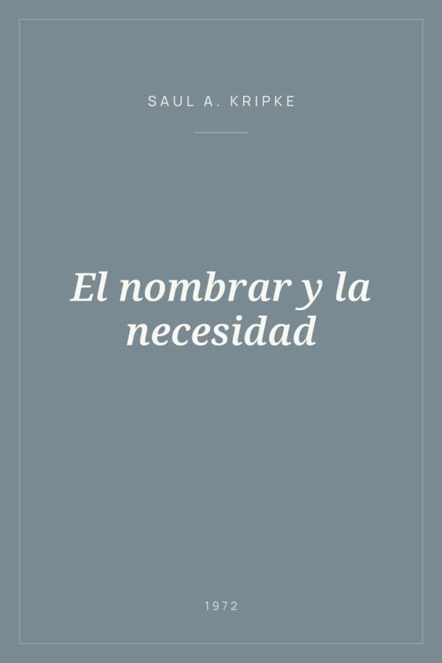 Portada de El nombrar y la necesidad