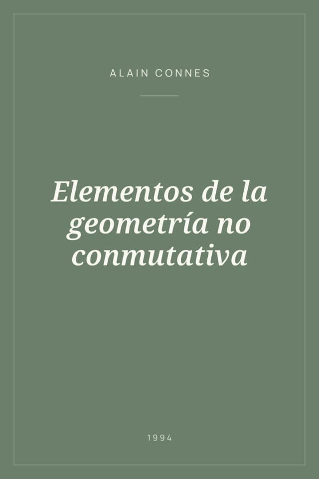 Portada de Elementos de la geometría no conmutativa
