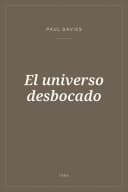 Portada de El universo desbocado