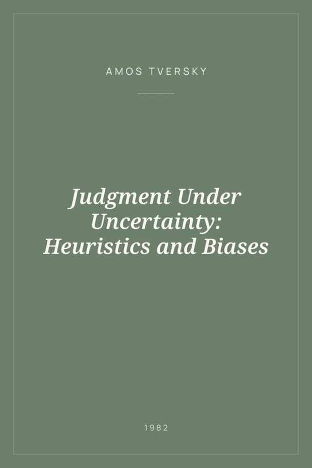 Portada de Judgment Under Uncertainty: Heuristics and Biases