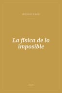 Portada de La física de lo imposible