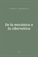Portada de De la mecánica a la cibernética