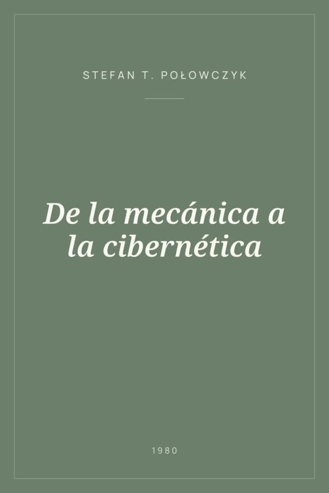 Portada de De la mecánica a la cibernética