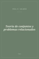 Portada de Teoría de conjuntos y problemas relacionados