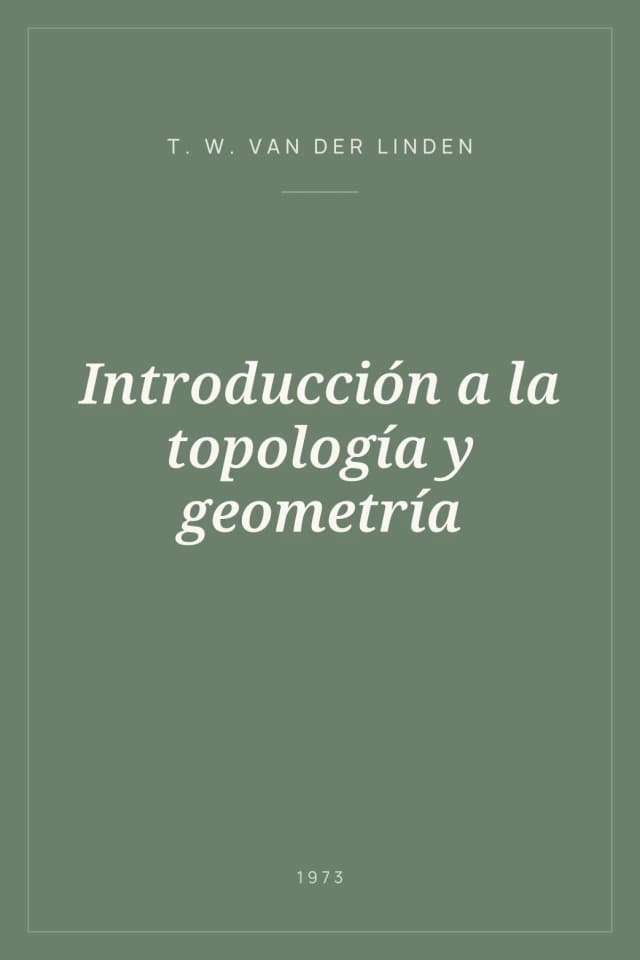 Portada de Introducción a la topología y geometría