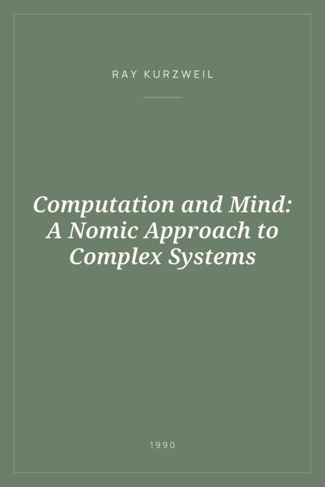 Portada de Computation and Mind: A Nomic Approach to Complex Systems