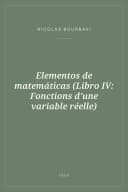 Portada de Elementos de matemáticas (Libro IV: Fonctions d'une variable réelle)