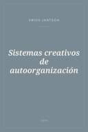 Portada de Sistemas creativos de autoorganización