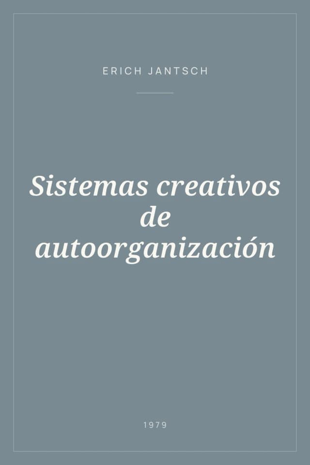 Portada de Sistemas creativos de autoorganización