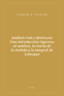 Portada de Análisis real y abstracto: Una introducción rigurosa al análisis, la teoría de la medida y la integral de Lebesgue