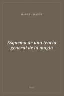 Portada de Esquema de una teoría general de la magia