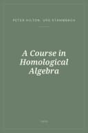 Portada de A Course in Homological Algebra