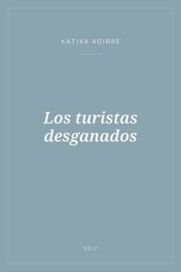 Portada de Los turistas desganados
