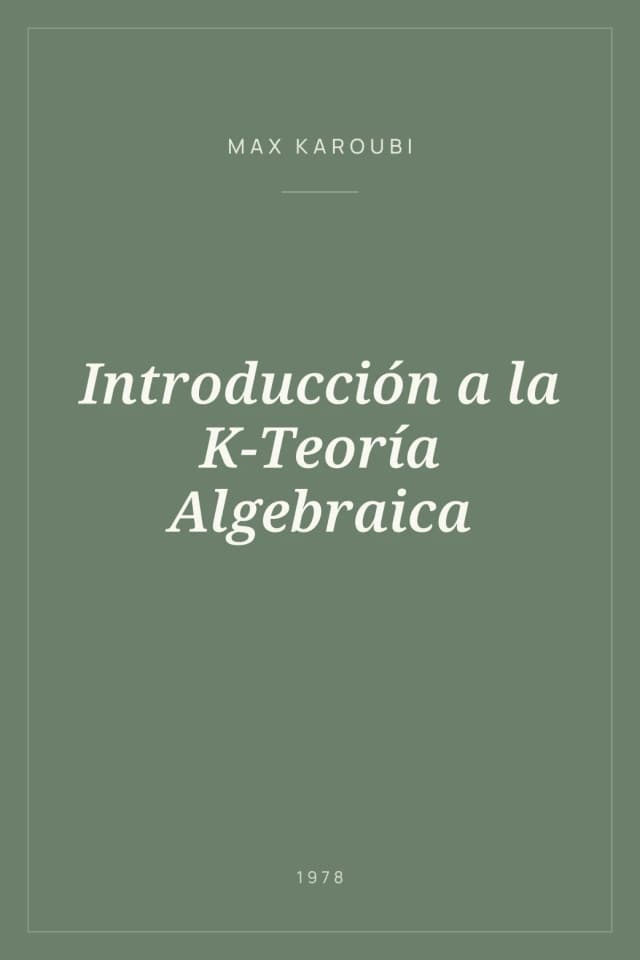 Portada de Introducción a la K-Teoría Algebraica