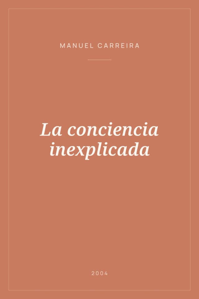 Portada de La conciencia inexplicada