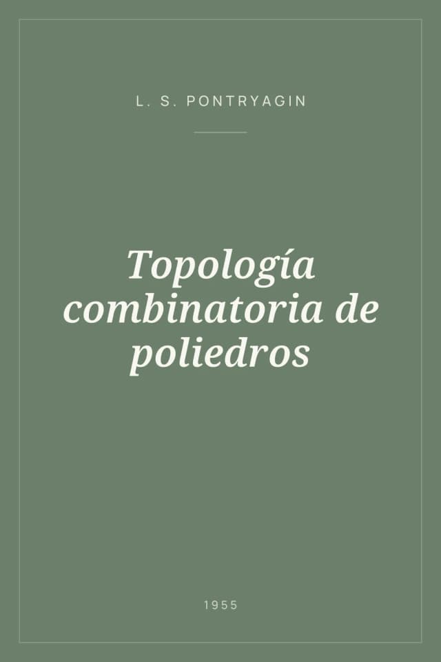 Portada de Topología combinatoria de poliedros