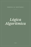 Portada de Lógica Algorítmica