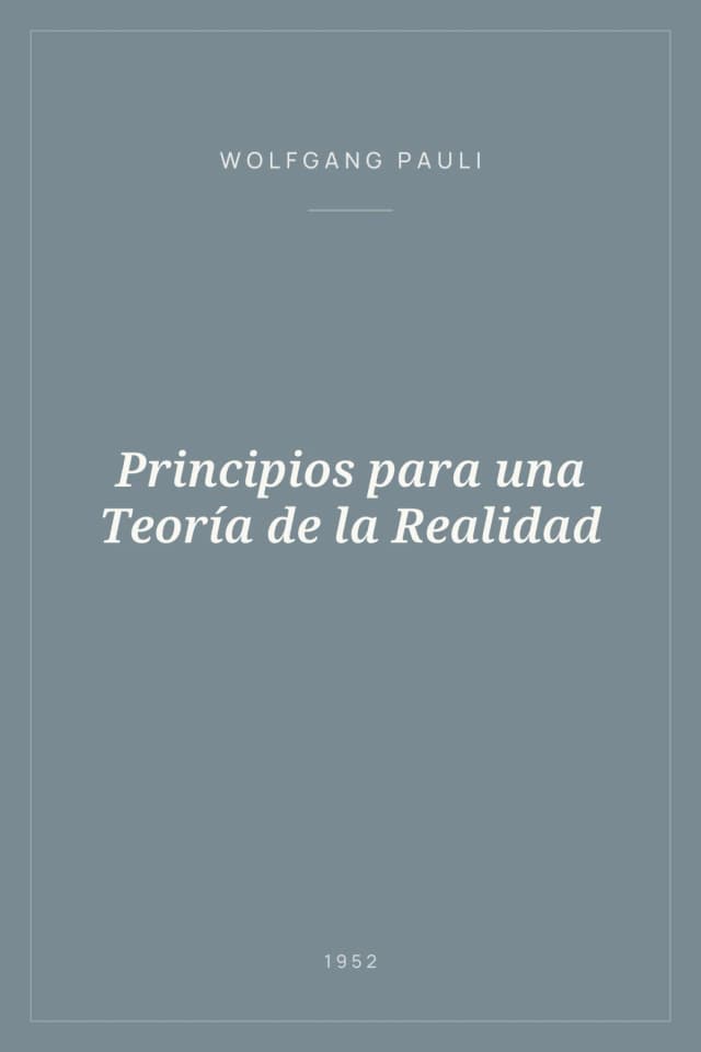 Portada de Principios para una Teoría de la Realidad