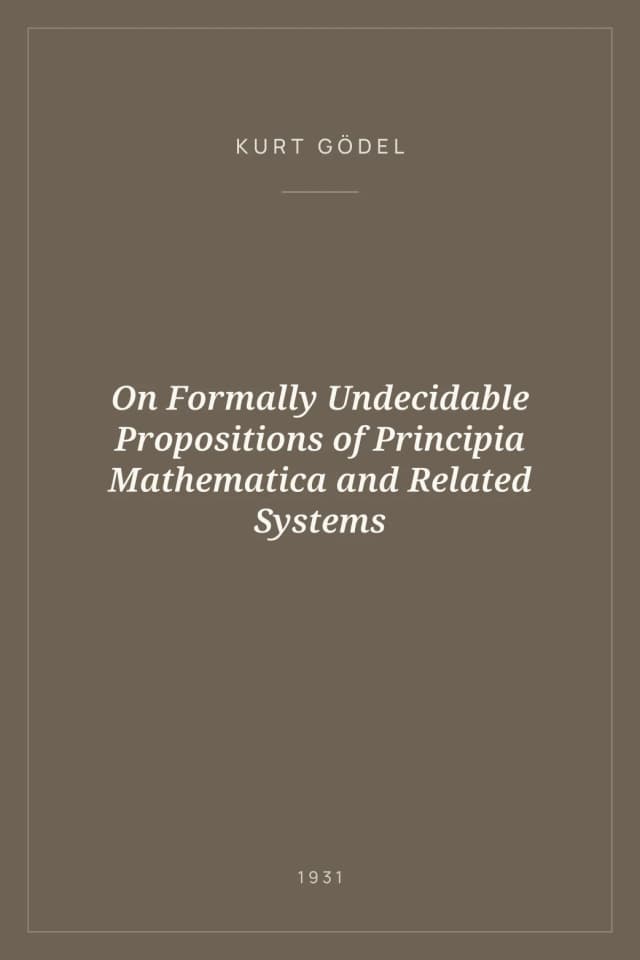 Portada de On Formally Undecidable Propositions of Principia Mathematica and Related Systems