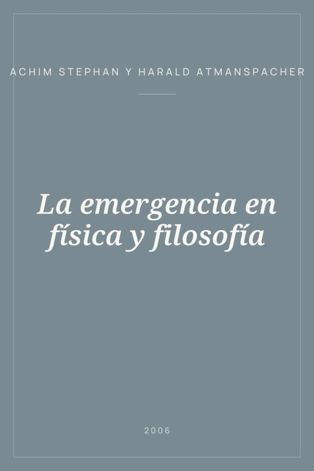 Portada de La emergencia en física y filosofía
