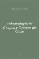 Portada de Cohomología de Grupos y Campos de Clase