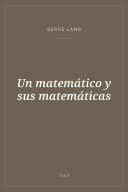 Portada de Un matemático y sus matemáticas