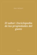 Portada de El sabor: Enciclopedia de las propiedades del gusto