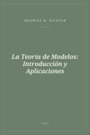 Portada de La Teoría de Modelos: Introducción y Aplicaciones