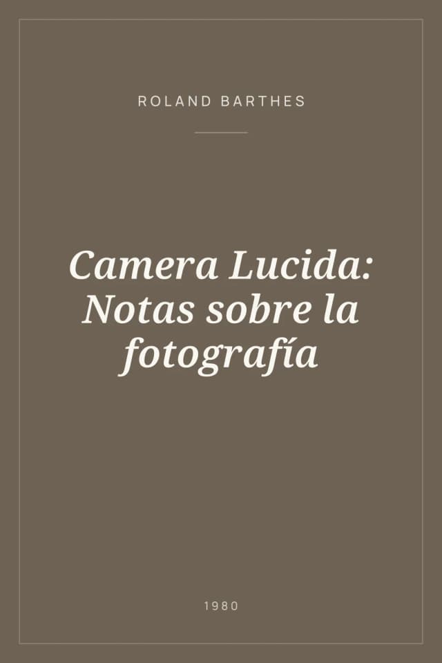 Portada de Camera Lucida: Notas sobre la fotografía
