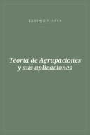 Portada de Teoría de Agrupaciones y sus aplicaciones