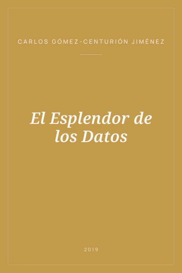 Portada de El Esplendor de los Datos