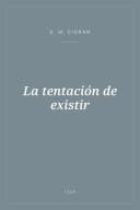 Portada de La tentación de existir