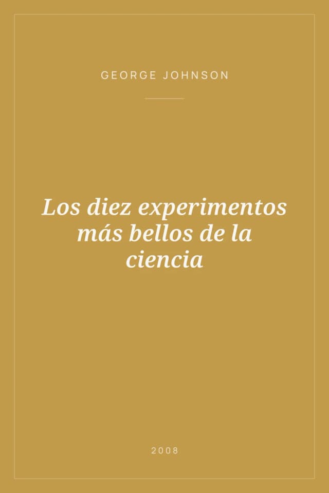 Portada de Los diez experimentos más bellos de la ciencia