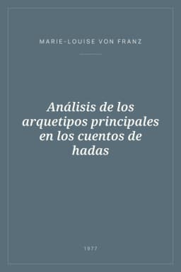Portada de Análisis de los arquetipos principales en los cuentos de hadas