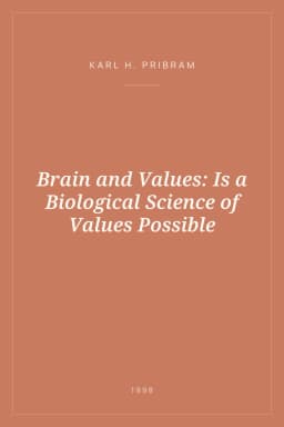 Portada de Brain and Values: Is a Biological Science of Values Possible