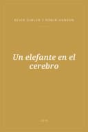 Portada de Un elefante en el cerebro