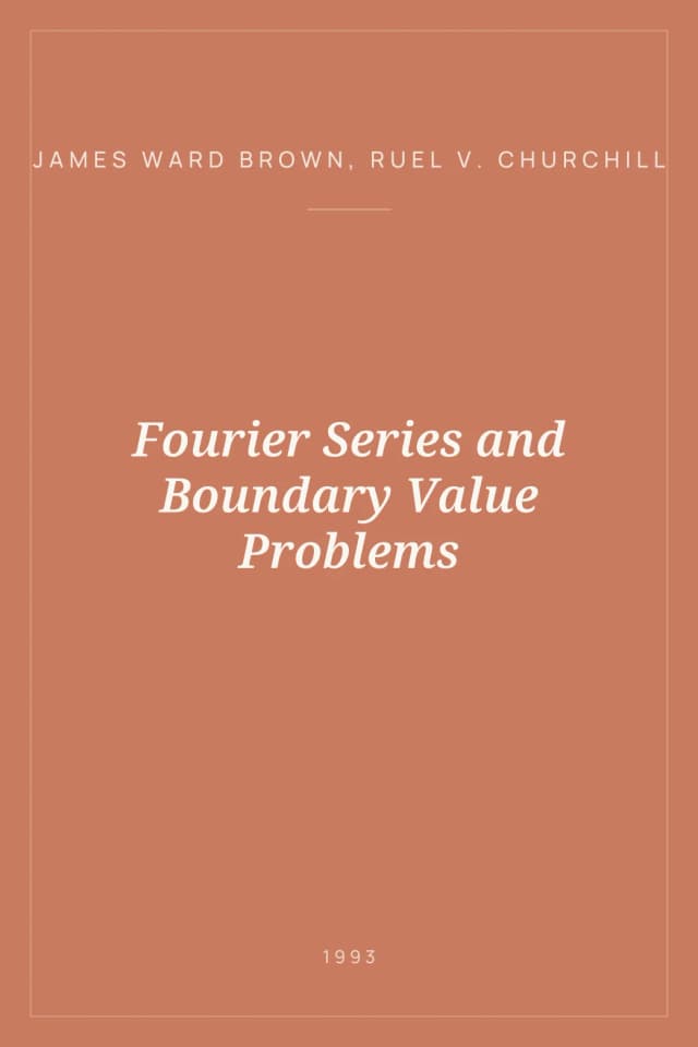 Portada de Fourier Series and Boundary Value Problems