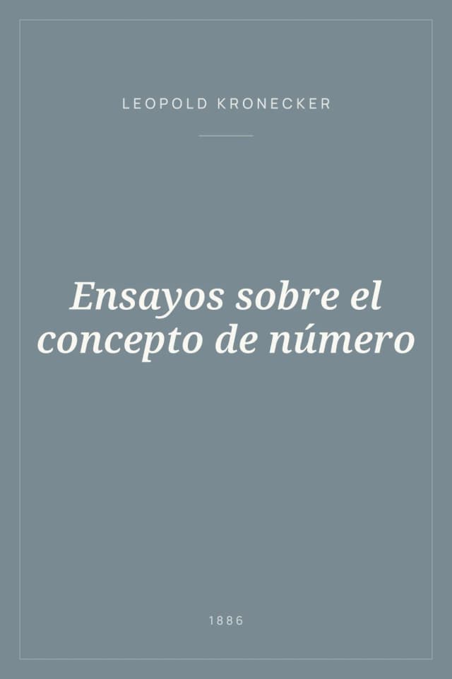 Portada de Ensayos sobre el concepto de número