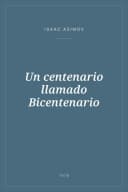 Portada de Un centenario llamado Bicentenario