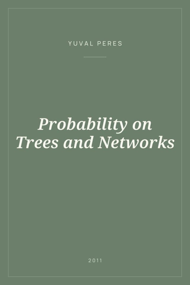 Portada de Probability on Trees and Networks