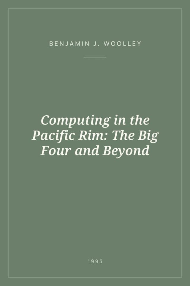 Portada de Computing in the Pacific Rim: The Big Four and Beyond