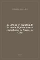 Portada de El infinito en la palma de la mano: El pensamiento cosmológico de Nicolás de Cusa