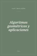 Portada de Algoritmos geométricos y aplicaciones
