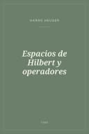 Portada de Espacios de Hilbert y operadores