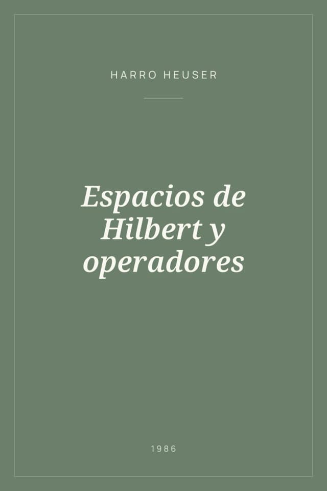 Portada de Espacios de Hilbert y operadores