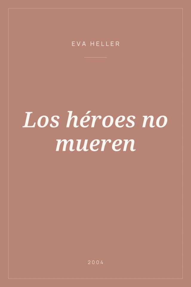 Portada de Los héroes no mueren