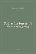 Portada de Sobre las bases de la matemática
