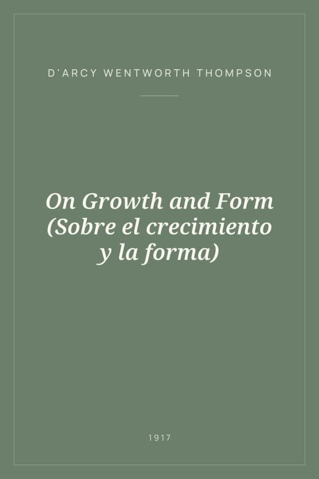 Portada de On Growth and Form (Sobre el crecimiento y la forma)